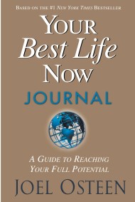 Your Best Life Now Journal