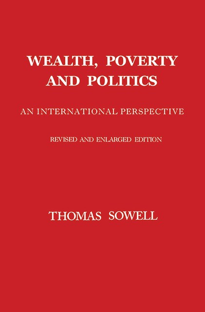 Wealth, Poverty and Politics