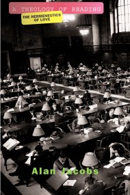 A Theology Of Reading