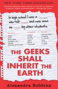 The Geeks Shall Inherit the Earth