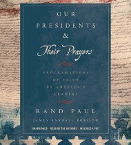 Our Presidents & Their Prayers