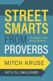 Street Smarts from Proverbs