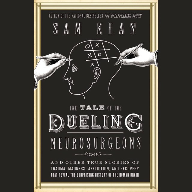 The Tale of the Dueling Neurosurgeons