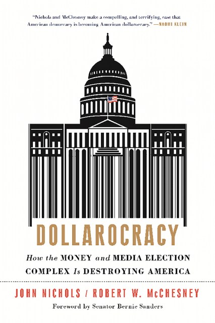 Dollarocracy