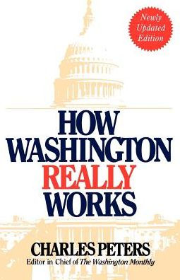How Washington Really Works