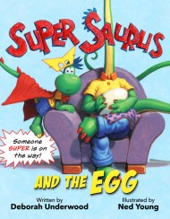 Super Saurus and the Egg