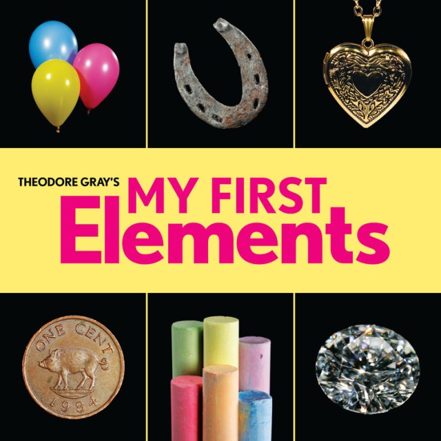 Theodore Gray's My First Elements