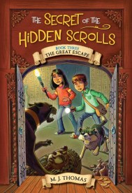 The Secret of the Hidden Scrolls: The Great Escape, Book 3