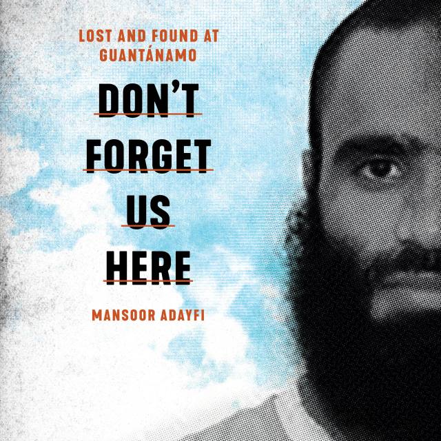 Don’t Forget Us Here