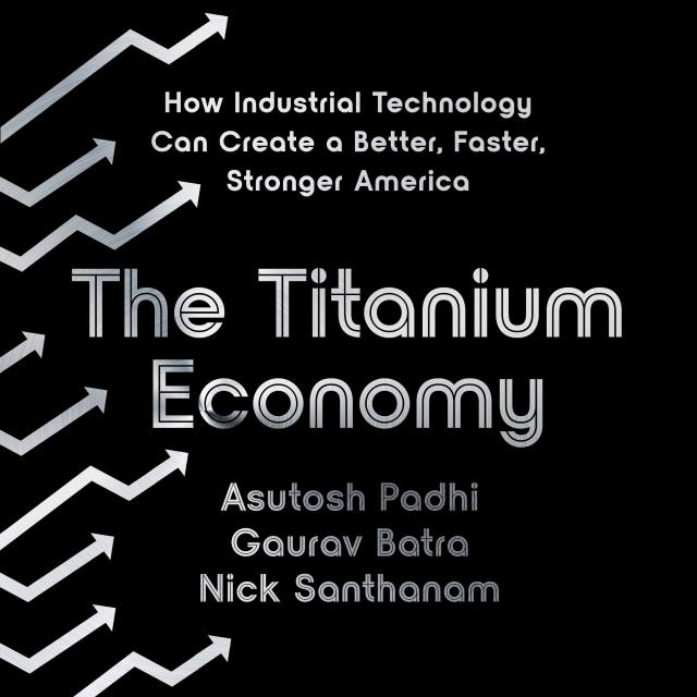 The Titanium Economy