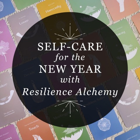 Self-Care for the New Year with Resilience Alchemy