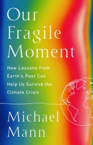 Our Fragile Moment