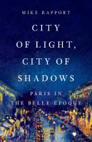 City of Light, City of Shadows