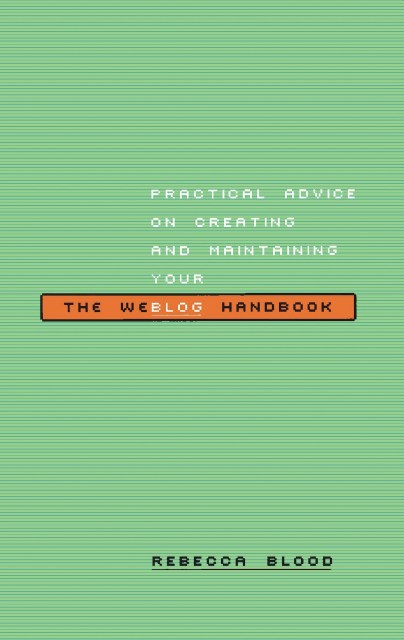 The Weblog Handbook