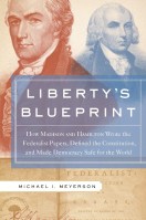 Liberty’s Blueprint