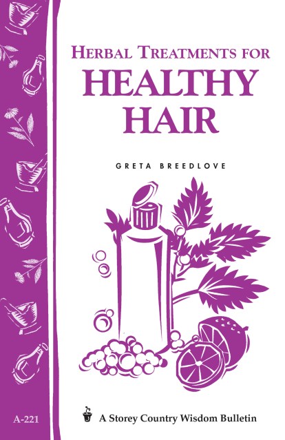 Herbal Treatments for Healthy Hair