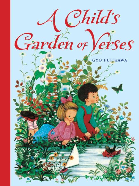 A Child’s Garden of Verses