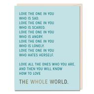 Love The One in You Encouragement Card