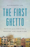 The First Ghetto
