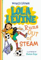 Lola Levine Runs Out of Steam