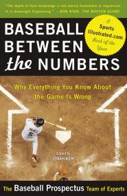 Baseball Between the Numbers