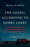 The Gospel According to Hobby Lobby