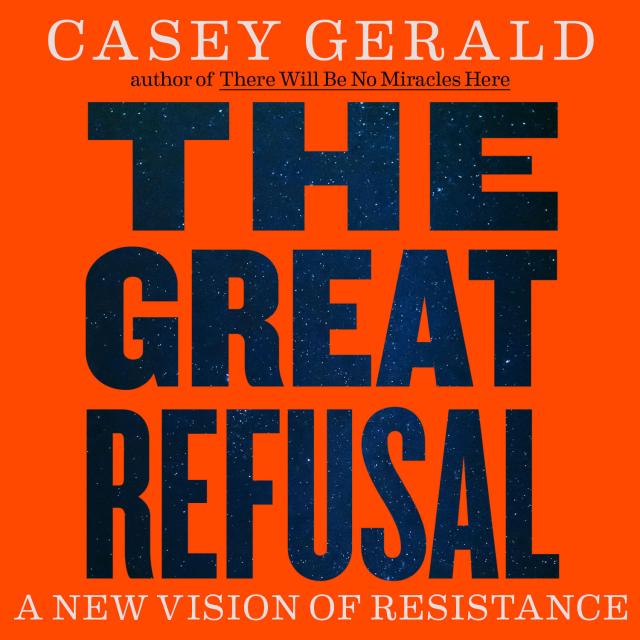 The Great Refusal