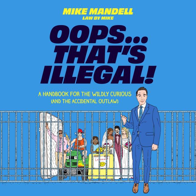 Oops…That’s Illegal!