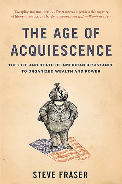 The Age of Acquiescence