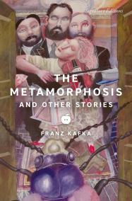 The Metamorphosis and Other Stories