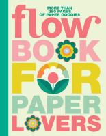 Book for Paper Lovers: Bursting with Blooms