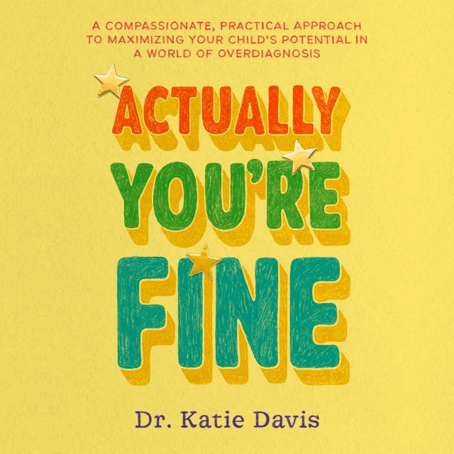 Actually, You’re Fine
