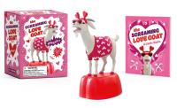 The Screaming Love Goat