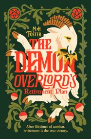 The Demon Overlord’s Retirement Plan