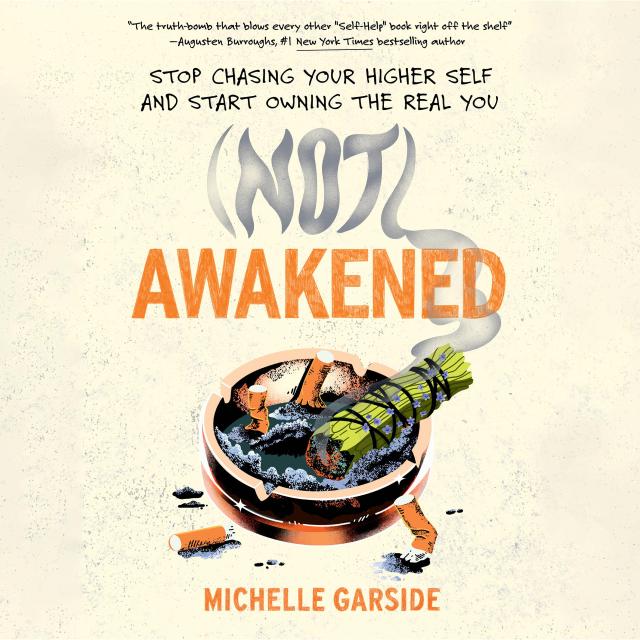 (NOT) Awakened