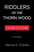 Riddlers of the Thorn Wood
