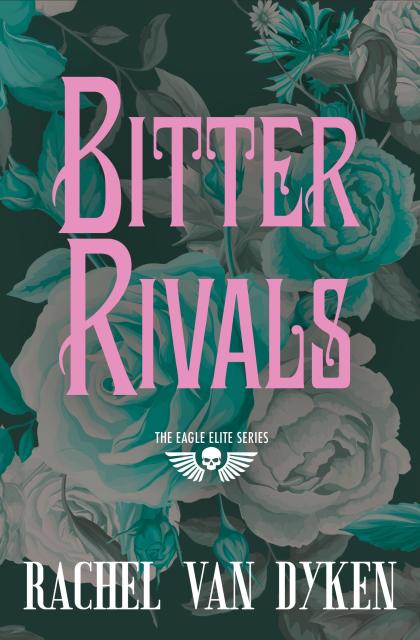 Bitter Rivals (Previously Published as Elite)