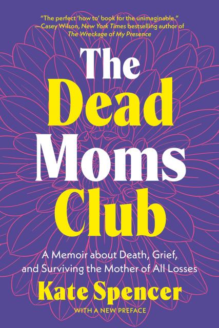 The Dead Moms Club