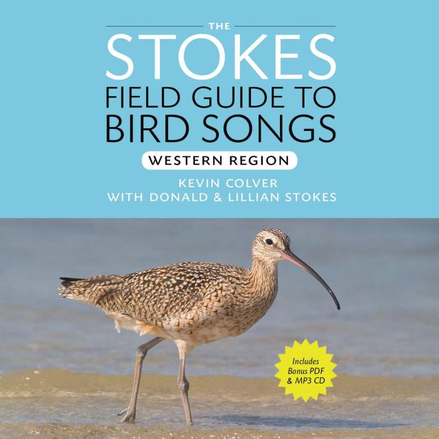Stokes Field Guide to Bird Songs: Western Region